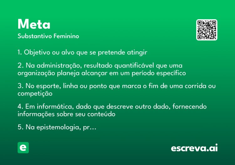 O que é Meta?